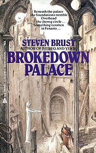 <i>Brokedown Palace</i> (novel) book by Steven Brust