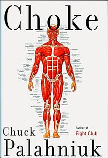 <i>Choke</i> (novel) 2001 novel by Chuck Palahniuk