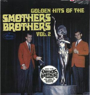<i>Golden Hits of the Smothers Brothers, Vol. 2</i> 1966 greatest hits album by Smothers Brothers