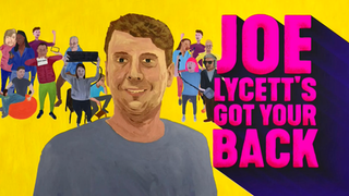 <i>Joe Lycetts Got Your Back</i> British television consumer affairs comedy show