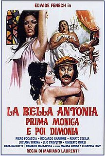 <i>La bella Antonia, prima monica e poi dimonia</i> 1972 film by Mariano Laurenti