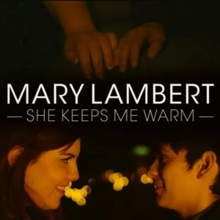 Mary Lambert - She Keeps Me Warm.png