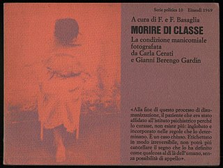 <i>Morire di classe</i> 1969 book edited by Franco Basaglia and Franca Ongaro Basaglia