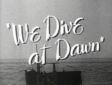 We Dive at Dawn title.jpg