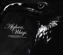 Afghan whigs unbreakable.jpg