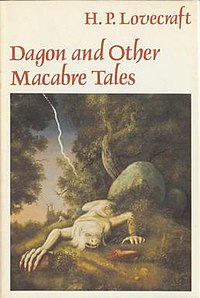Cover by Raymond Bayless of the 1986 corrected fifth printing of Dagon and Other Macabre Tales Dagon fifth.jpg