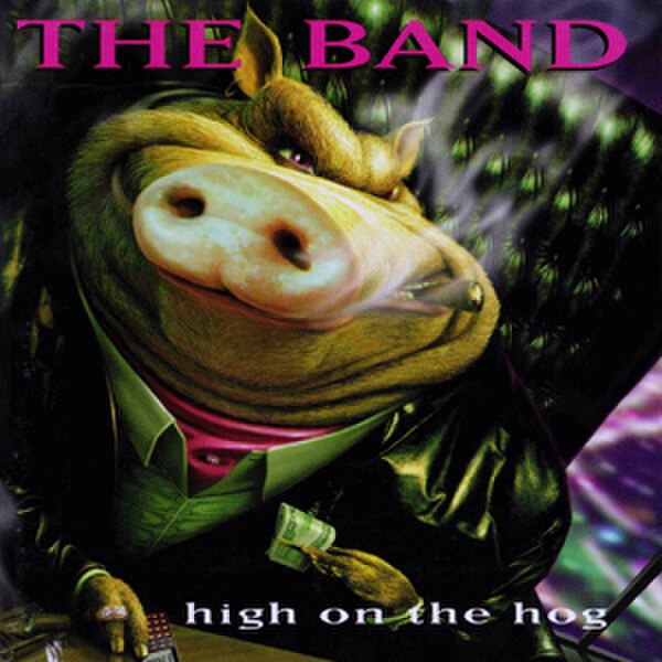 High on the Hog (The Band album)