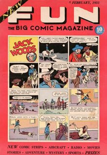 Cover art of the first comic book by National Comics Publications, cover dated February 1935. Unlike comic book magazines series up to that point, characters in this book, such as the Western character Jack Wood, were original creations, and did not originate in comic strips. New Fun - The Big Comic Magazine (no. 1, cover).jpg