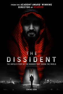 <i>The Dissident</i> 2020 American documentary film by Bryan Fogel