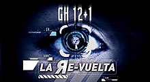 GH 12+1 La Re-vuelta.jpg
