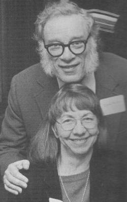 Asimov with his second wife, Janet. "They became a permanent feature of my face, and it is now difficult to believe early photographs that show me wit