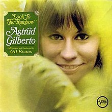 Schauen Sie sich den Regenbogen an (Astrud Gilberto Album).jpeg