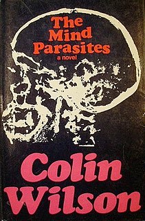 <i>The Mind Parasites</i> 1967 novel by Colin Wilson