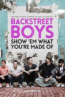 Backstreet Boys: Show 'Em What You're Made Of - Wikipedia