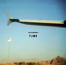 Flunk Blue Monday single.jpg