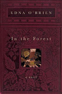 <i>In the Forest</i> 2002 novel by Edna OBrien