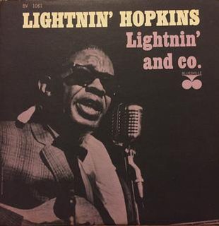 <i>Lightnin and Co.</i> 1962 studio album by Lightnin Hopkins