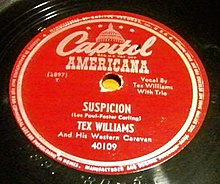 1948 Capitol Americana single by Tex Williams. Tex Williams Suspicion Capitol 1948.jpg