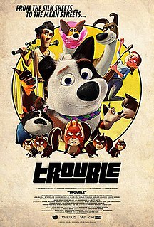 <i>Trouble</i> (2019 film) 2019 film