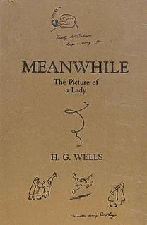 <i>Meanwhile</i> (novel) book by Herbert George Wells