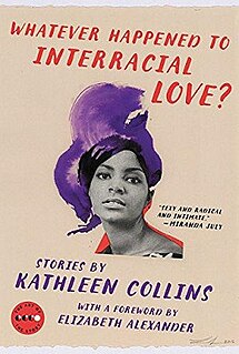 <i>Whatever Happened to Interracial Love?</i>