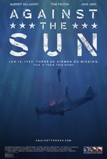 <i>Against the Sun</i> 2014 film by Brain Falk