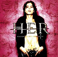 Cover art for Razorblade Romance under the moniker HER HER Cover art.jpg