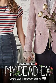 <i>My Dead Ex</i> 2018 American TV Series