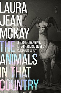 <i>The Animals in That Country</i> (novel) 2020 novel by Laura Jean McKay