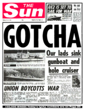 Front page of The Sun (4 May 1982) in early editions following the torpedoing of the Belgrano. This headline was published before it was known the sinking of the vessel had cost 368 lives. The Sun (Gotcha).png
