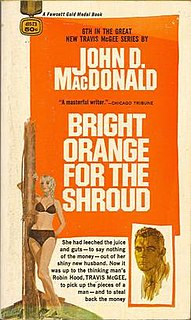 <i>Bright Orange for the Shroud</i> book by John D. MacDonald