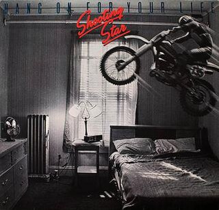 <i>Hang On for Your Life</i> 1981 studio album by Shooting Star
