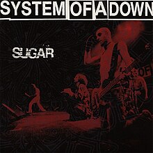 SYSTEM OF A DOWN - Entenda o significado de SUGAR