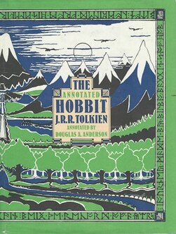 <i>The Annotated Hobbit</i> Douglas A. Andersons annotated version from the novel by J. R. R. Tolkien