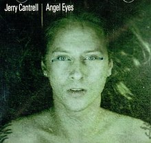 Jerry Cantrell Angel Eyes.jpg