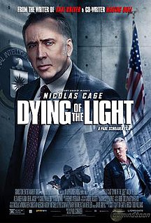 <i>Dying of the Light</i> (film) 2014 film by Paul Schrader