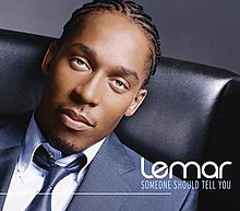 Lemar - Someone Should Tell You (CD1).jpg