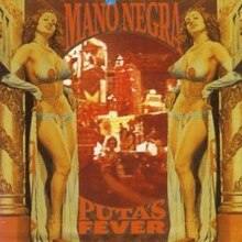 Mano Negra - Puta's Fever.jpg