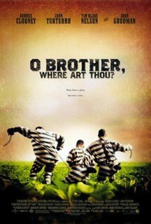 <i>O Brother, Where Art Thou?</i> 2000 film by Ethan and Joel Coen