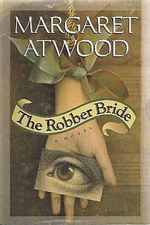 <i>The Robber Bride</i> 1993 novel by Margaret Atwood