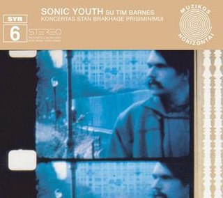 <i>SYR6: Koncertas Stan Brakhage prisiminimui</i> 2005 live album by Sonic Youth with Tim Barnes