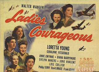 <i>Ladies Courageous</i> 1944 film by John Rawlins