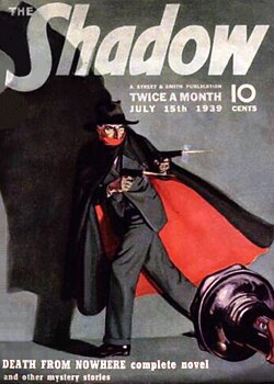 "Who knows what evil lurks in the hearts of men?" The Shadow as depicted on the cover of the July 15, 1939, issue of The Shadow Magazine. The story, "