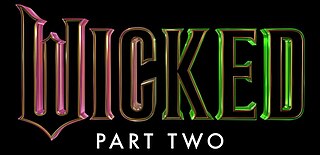 <i>Wicked Part Two</i> Upcoming two-part film directed by Jon M. Chu