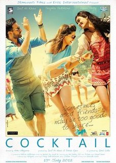 <i>Cocktail</i> (2012 film) 2012 film by Homi Adajania