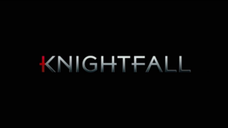 <i>Knightfall</i> (TV series) American TV series