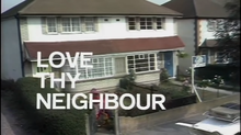 Love Thy Neighbour title card.png