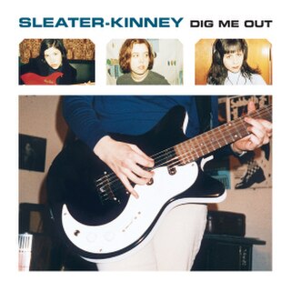 <i>Dig Me Out</i> 1997 studio album by Sleater-Kinney