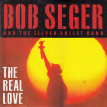 The Real Love Bob Seger cover.png