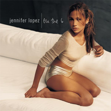 On the 6 (Jennifer Lopez album - cover art).png